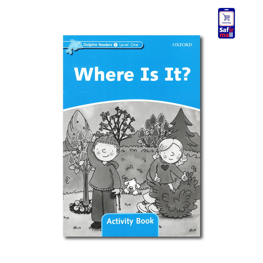 کتاب داستان انگلیسی سطح 1 ?Where Is It - تصویر 5