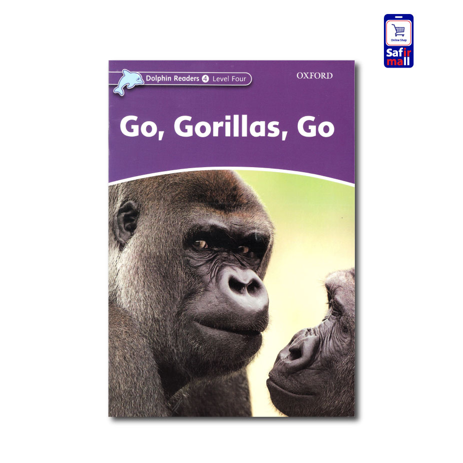 کتاب داستان انگلیسی Go, Gorillas, Go