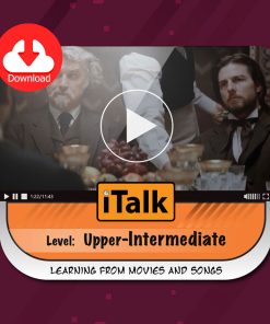 دانلود ویدئو آموزش زبان انگلیسی - iTalk سطح فوق متوسطه