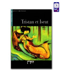 کتاب داستان زبان فرانسه Tristan et Iseut