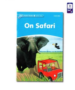 Alternative view of کتاب داستان انگلیسی سطح 1 On Safari